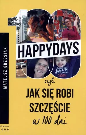 100happydays, czyli jak się robi szczęście w 100 dni - tantis.pl