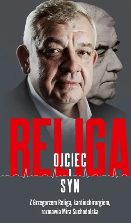 Religa. Ojciec i syn - tantis.pl