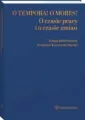 O tempora! O mores! O czasie pracy i o czasie... - tantis.pl