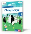 Chcę liczyć. Klasa 1. Edukacja wczesnoszkolna. Owocna edukacja - tantis.pl