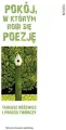 Pokój, w którym robi się poezję. Tadeusz Różewicz i proces twórczy - tantis.pl