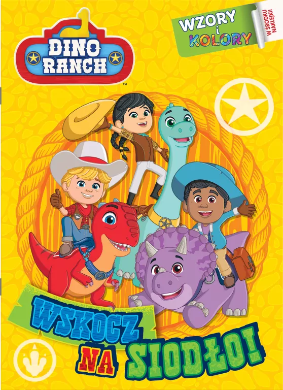 Dino Ranch. Wskocz na siodło! Wzory i Kolory cz.1 - tantis.pl