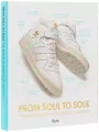 From Soul to Sole. The Adidas Sneakers of Jacques Chassaing - tantis.pl