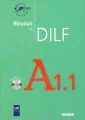 Réussir le Dilf A1.1 Livre + CD - tantis.pl