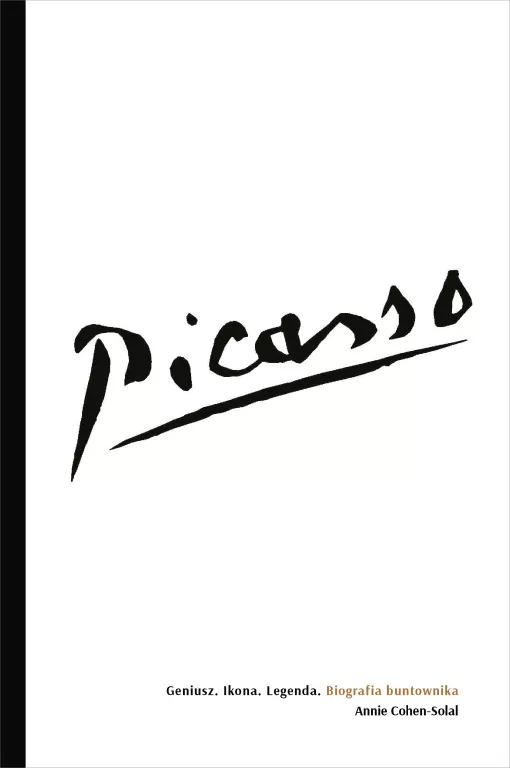 Picasso – Geniusz. Ikona. Legenda. Biografia buntownika - tantis.pl