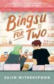 Bingsu for Two wer. angielska - tantis.pl