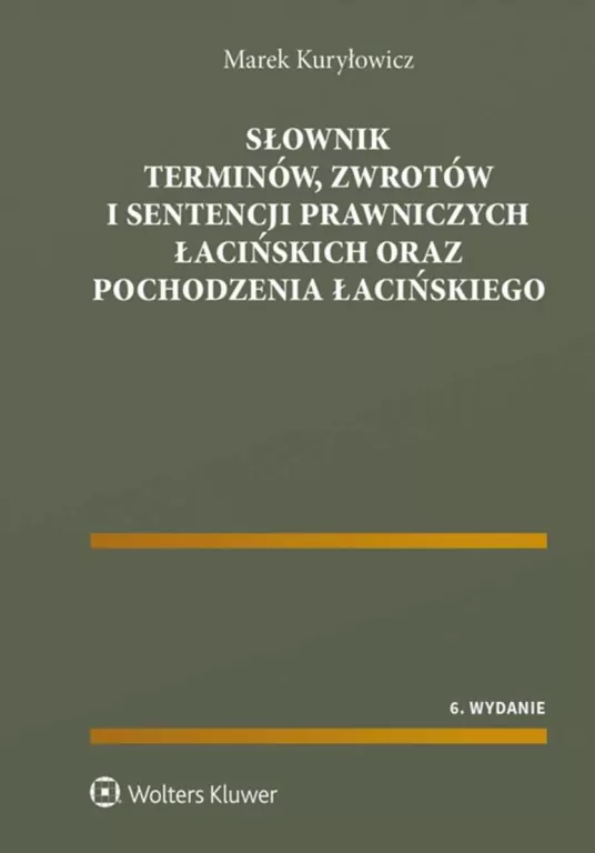 Słownik terminów, zwrotów i sentencji prawniczych - tantis.pl