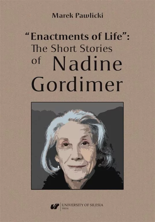"Enactments of Life. The Short Stories of... - tantis.pl