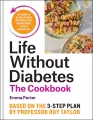 The Life Without Diabetes Cookbook wer. angielska - tantis.pl