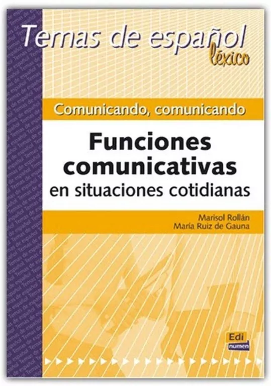 Comunicando, comunicando. Funciones comunicativas en situaciones cotidianas - tantis.pl