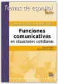 Comunicando, comunicando. Funciones comunicativas en situaciones cotidianas - tantis.pl