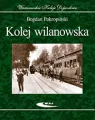 Kolej wilanowska - tantis.pl