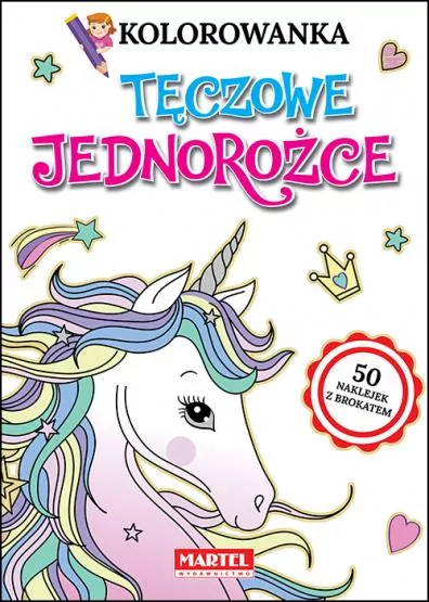 Kolorowanka. Tęczowe jednorożce - tantis.pl