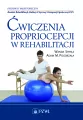 Ćwiczenia propriocepcji w rehabilitacji - tantis.pl