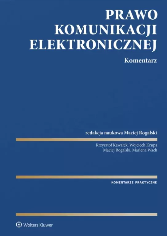 Prawo komunikacji elektronicznej. Komentarz - tantis.pl