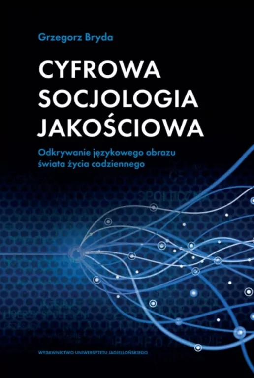 Cyfrowa socjologia jakościowa - tantis.pl