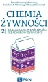 Biologiczne właściwości składników żywności. Chemia żywności. Tom 2 - tantis.pl