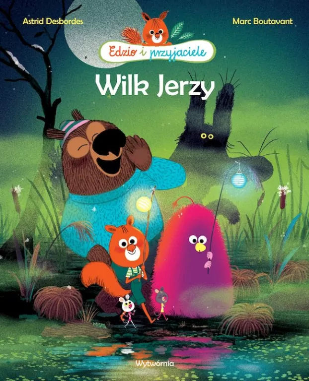 Wilk Jerzy. Edzio i przyjaciele - tantis.pl