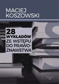 28 wykładów ze wstępu do prawoznawstwa - tantis.pl