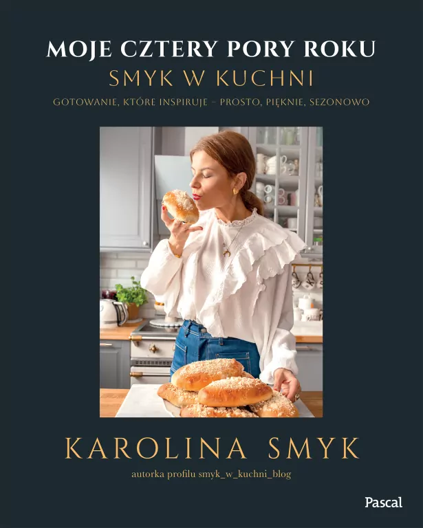 Moje cztery pory roku. Smyk w kuchni - tantis.pl