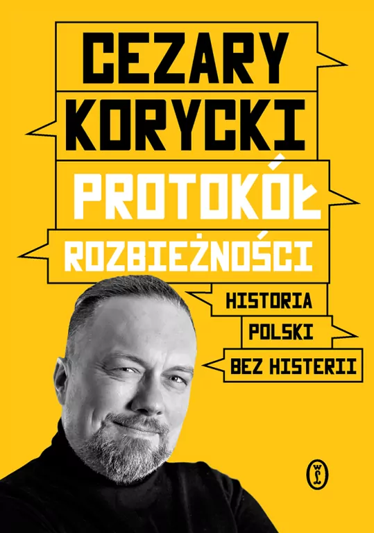 Protokół rozbieżności Historia Polski bez histerii - tantis.pl