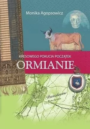 Kresowego Pokucia początek. Ormianie - tantis.pl