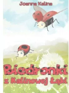 Biedronki z Kalinowej Łąki - tantis.pl