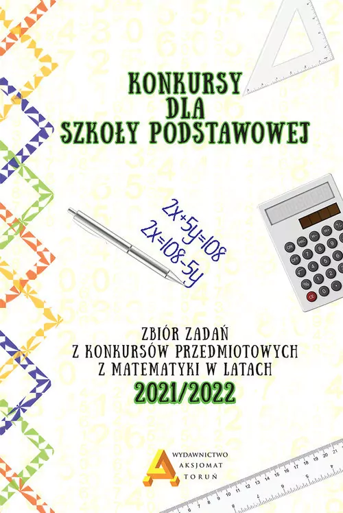 Konkursy matematyczne dla szkoły podstawowej 2021/2022 - tantis.pl