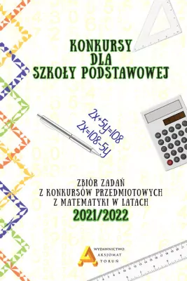 Konkursy matematyczne dla szkoły podstawowej 2021/2022