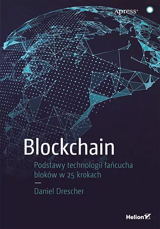Blockchain. Podstawy technologii łańcucha bloków w 25 krokach - tantis.pl