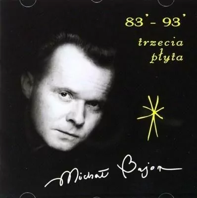 Michał Bajor. 83' - 93'. Trzecia płyta - tantis.pl