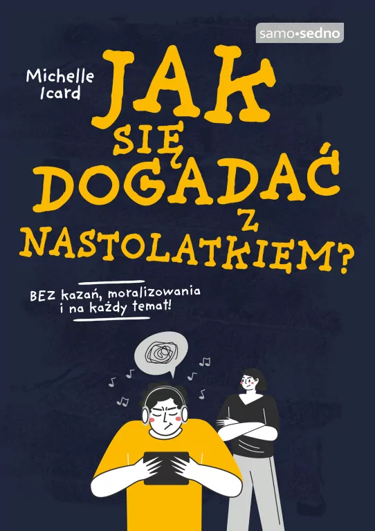 Jak się dogadać z nastolatkiem - tantis.pl