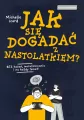 Jak się dogadać z nastolatkiem - tantis.pl