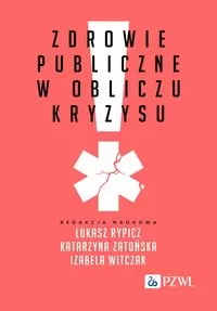 Zdrowie publiczne w obliczu kryzysu - tantis.pl