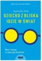 Dziecko z bliska idzie w świat - tantis.pl