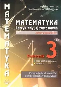 Matematyka i przykłady zastosowań 3. Podręcznik dla liceum i technikum. Zakres podstawowy - tantis.pl