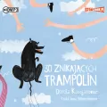 30 znikających trampolin audiobook - tantis.pl