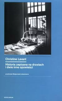 Historia zapisana na drzwiach i dwie inne opowieści. Z Kraju i ze Świata - tantis.pl