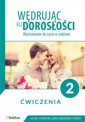Wędrując ku dorosłości LO 2 ćwiczenia