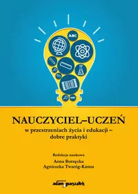 Nauczyciel - uczeń w przestrzeniach życia... - tantis.pl