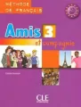 Amis et compagnie 3. Podręcznik do języka francuskiego - tantis.pl