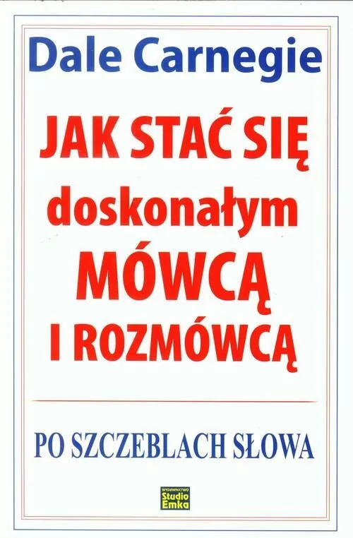 Jak stać się doskonałym mówcą i rozmówcą. Po szczeblach słowa - tantis.pl