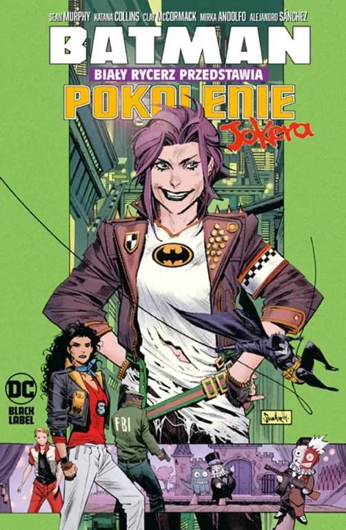 Biały Rycerz przedstawia: Pokolenie Jokera. Batman - tantis.pl