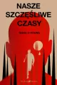 Nasze szczęśliwe czasy - tantis.pl