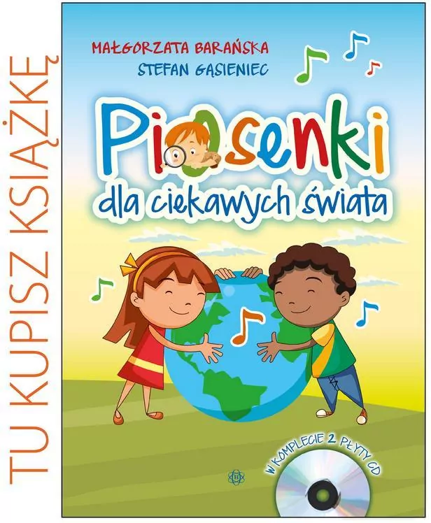 Piosenki dla ciekawych świata. Książka - tantis.pl