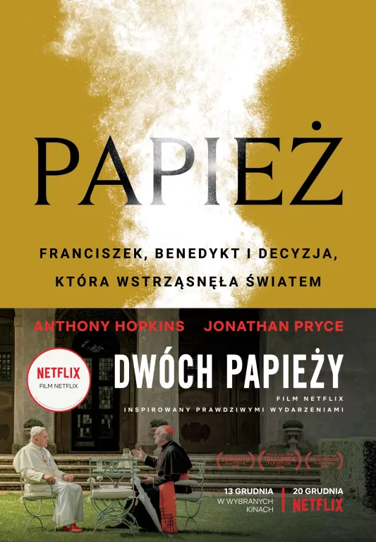 Papież. Franciszek, Benedykt i decyzja, która wstrząsnęła światem - tantis.pl