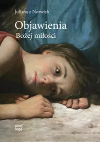 Objawienia Bożej miłości - tantis.pl
