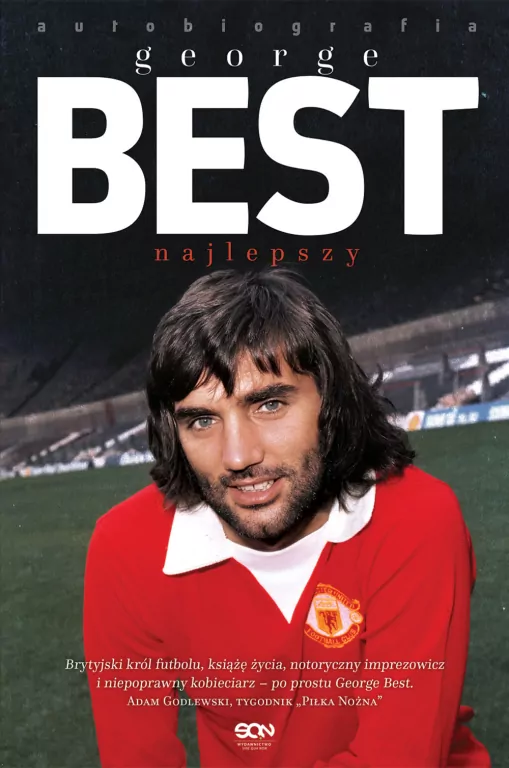George Best. Najlepszy. Autobiografia - tantis.pl