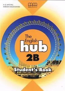 The English Hub 2B. Student`S Book - tantis.pl