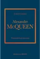 Alexander McQueen.Historia kultowego domu mody - tantis.pl